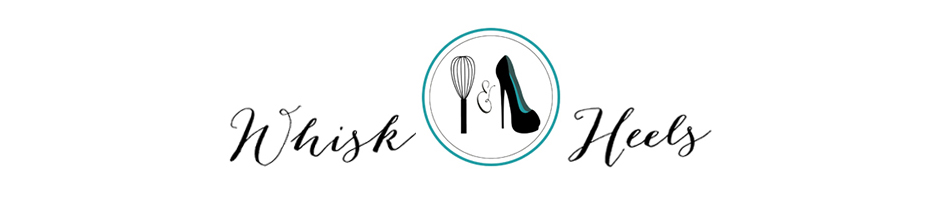 whisk and heels